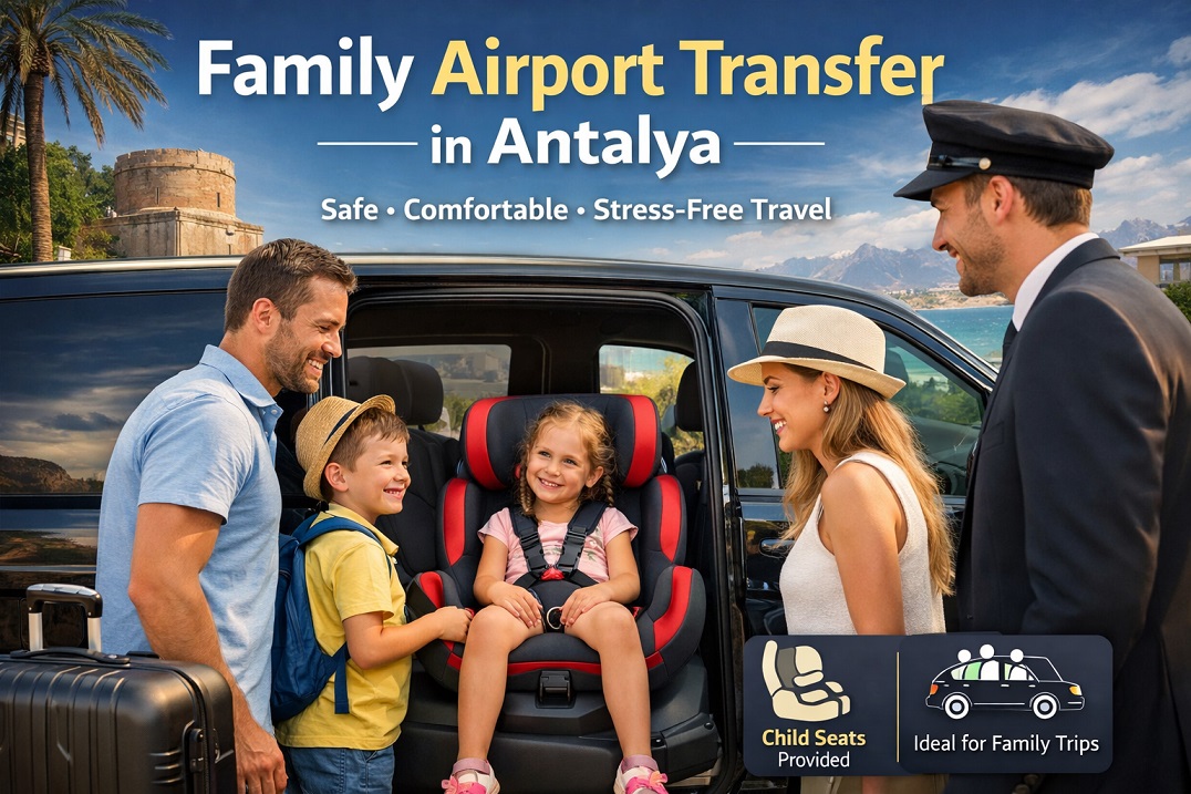 Family Airport Transfer in Antalya