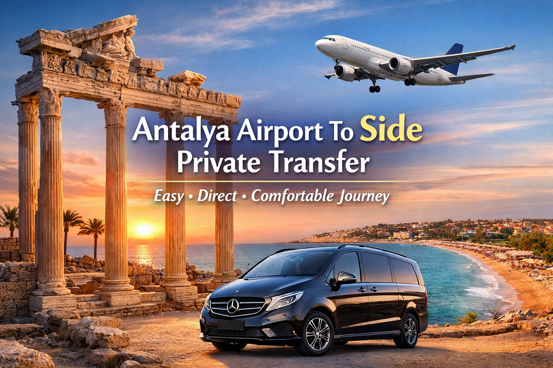 Antalya Airport to Side Best Transport Options